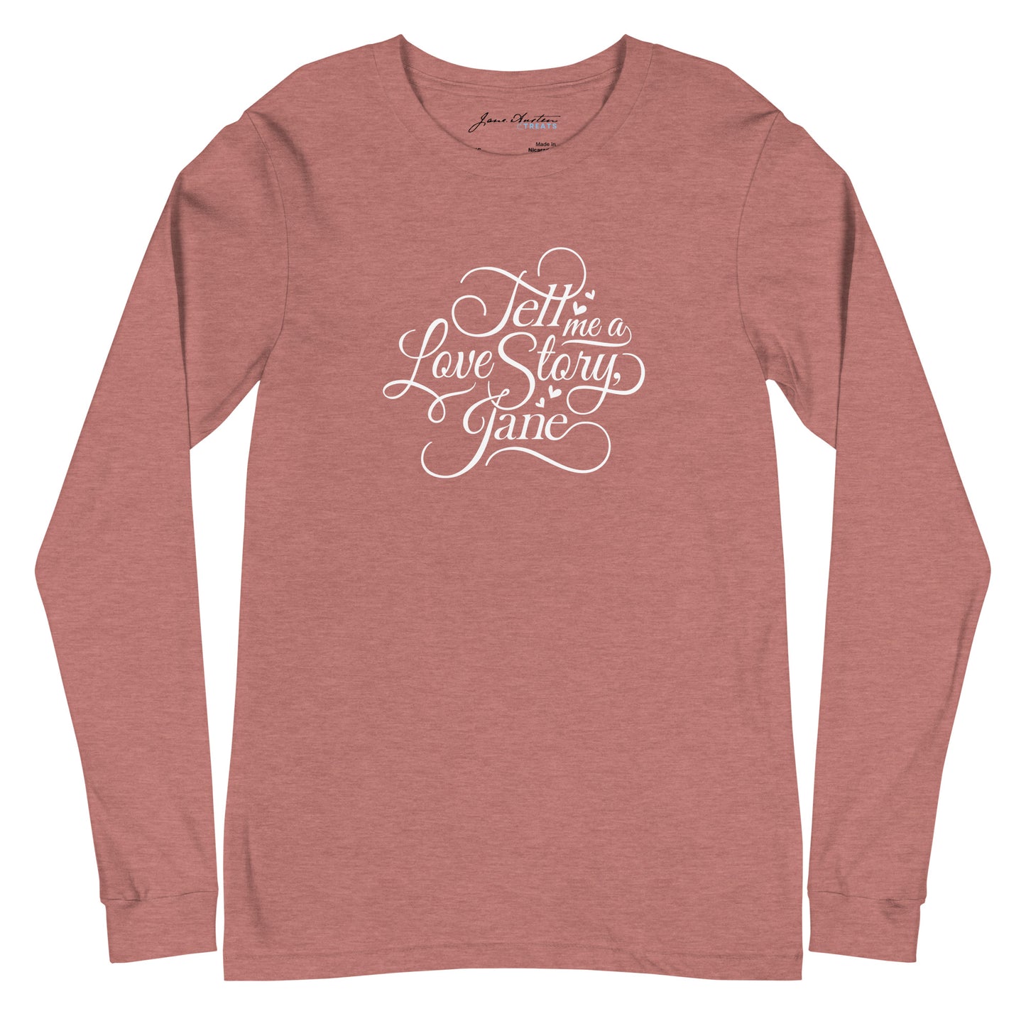 TELL ME A LOVE STORY JANE Long Sleeve Tee | Jane Austen Treats