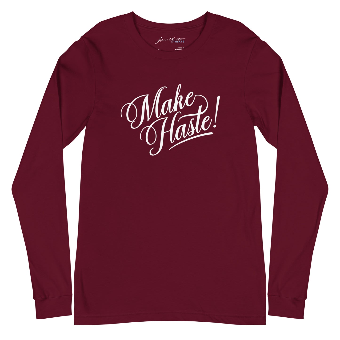 MAKE HASTE! Long Sleeve Tee | Jane Austen Treats